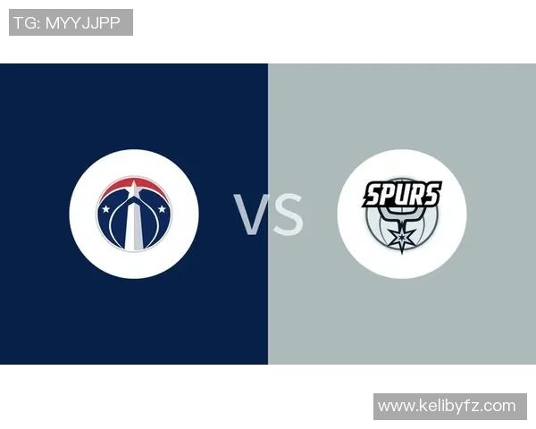 NBA马刺与奇才精彩对决直播回放全程回顾与赛后分析